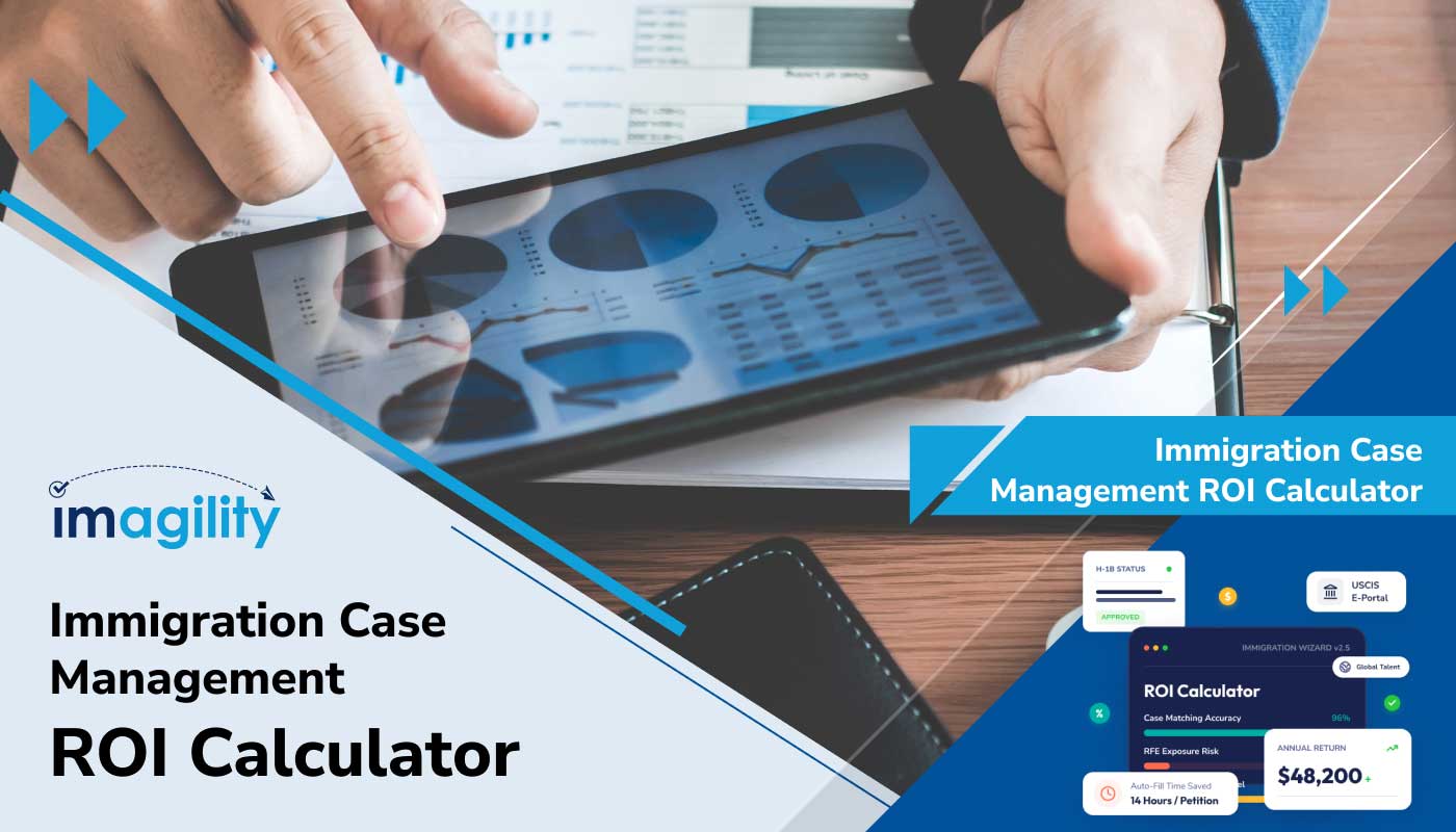 Immigration Case Management ROI Calculator